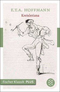 Kreisleriana - E.T.A. Hoffmann - E-Book