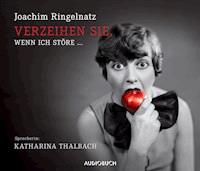 Verzeihen Sie, wenn ich störe ... - Joachim Ringelnatz - Hörbuch