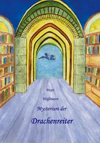 Mysterium der Drachenreiter - Birgit Waßmann - E-Book