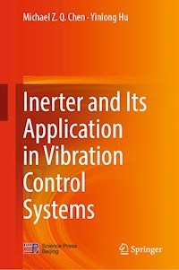 Inerter and Its Application in Vibration Control Systems - Michael Z. Q. Chen - E-Book