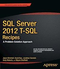 SQL Server 2012 T-SQL Recipes - Jason Brimhall - E-Book