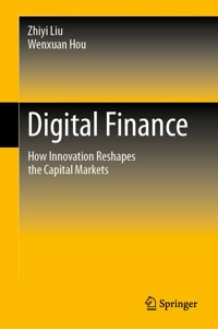 Digital Finance - Zhiyi Liu - E-Book