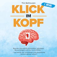 Klick im Kopf - Tim Gelhausen - Hörbuch