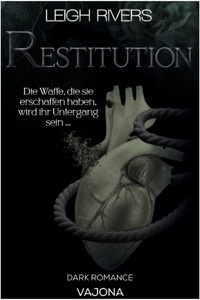 Restitution - Leigh Rivers - E-Book