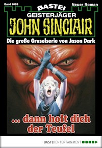 John Sinclair 1625 - Jason Dark - E-Book