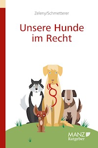 Unsere Hunde im Recht - Klaus Zeleny - E-Book