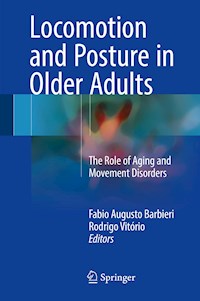Locomotion and Posture in Older Adults -  - E-Book