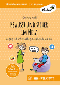 Bewusst und sicher im Netz - Christina Heckl - E-Book