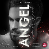 Angel (Band 3): Dein Weg zurück - C.M. Spoerri - E-Book + Hörbuch