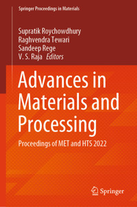 Advances in Materials and Processing -  - E-Book