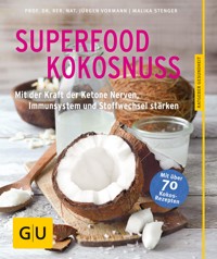 Superfood Kokosnuss - Prof. Dr. Jürgen Vormann - E-Book