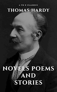 Thomas Hardy :Novels, Poems and Stories - Thomas Hardy. - E-Book