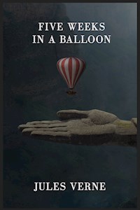 Five Weeks in a Balloon - Jules Verne - E-Book