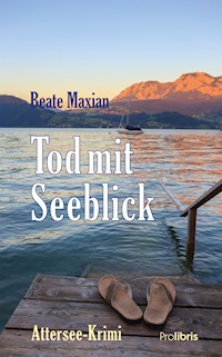 Tod mit Seeblick - Beate Maxian - E-Book