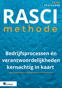 RASCI methode - Arno Schilders - E-Book