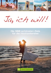 Ja, ich will! - Susanne Asal - E-Book
