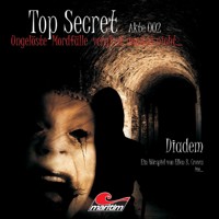 Top Secret, Akte 2: Diadem - Ellen B. Crown - Hörbuch