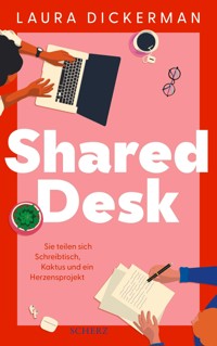 Shared desk - Laura Dickerman - E-Book