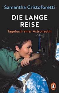 Die lange Reise - Samantha Cristoforetti - E-Book