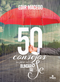 50 consejos para blindar su Fe - Edir Macedo - E-Book
