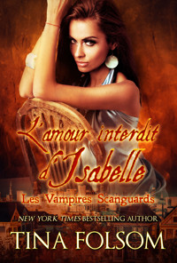 L'amour interdit d'Isabelle - Tina Folsom - E-Book