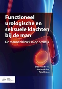 Functioneel urologische en seksuele klachten bij de man -  - E-Book
