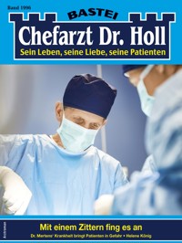 Chefarzt Dr. Holl 1996 - Helene König - E-Book