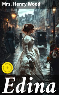 Edina - Mrs. Henry Wood - E-Book