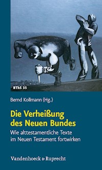 Die Verheißung des Neuen Bundes -  - E-Book