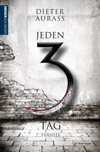 Jeden 3. Tag - Dieter Aurass - E-Book