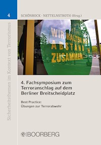 4. Fachsymposium zum Terroranschlag auf dem Berliner Breitscheidplatz - Sabrina Schönrock - E-Book