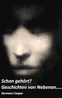 Schon gehört? - Hermann Caspar - E-Book