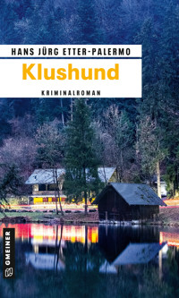 Klushund - Hans Jürg Etter-Palermo - E-Book