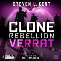 Verrat - Clone Rebellion, Band 5 (ungekürzt) - Steven L. Kent - Hörbuch