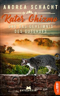 Kater Ghizmo und das Geheimnis des Gutshofs - Andrea Schacht - E-Book