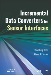 Incremental Data Converters for Sensor Interfaces - Chia-Hung Chen - E-Book