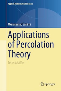 Applications of Percolation Theory - Muhammad Sahimi - E-Book