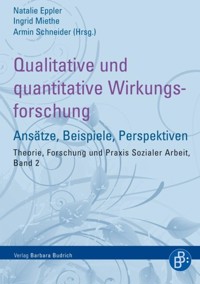 Qualitative und quantitative Wirkungsforschung -  - E-Book