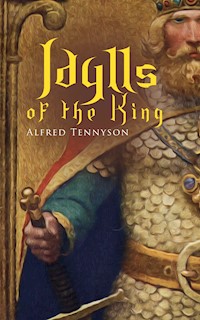 Idylls of the King - Alfred Tennyson - E-Book