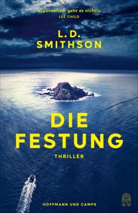 Die Festung - L. D. Smithson - E-Book