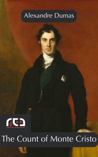 The Count of Monte Cristo - Alexandre Dumas père - E-Book