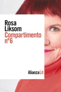 Compartimento N.º 6 - Rosa Liksom - E-Book