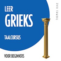 Leer Grieks (taalcursus voor beginners) - Thomas Rike - Hörbuch