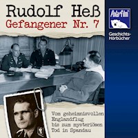 Rudolf Heß - Karl Höffkes - Hörbuch
