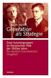 Generation als Strategie - Ralph Winter - E-Book