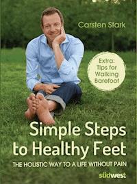 Simple Steps to Healthy Feet - Carsten Stark - E-Book