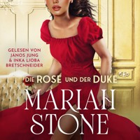 Die Rose und der Duke - Mariah Stone - Hörbuch