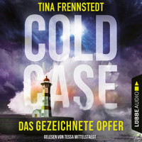 Das gezeichnete Opfer - Cold Case 2 (Gekürzt) - Tina Frennstedt - Hörbuch