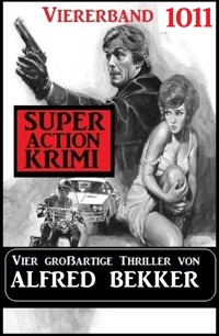 Super Action Krimi Viererband 1011 - Alfred Bekker - E-Book