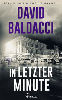 In letzter Minute - David Baldacci - E-Book + Hörbuch